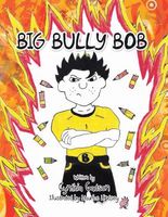 Big Bully Bob