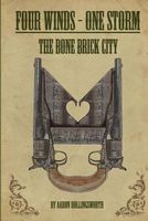 The Bone Brick City