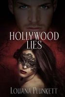 Cover of Hollywood Lies by Louana Plunkett