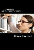 Cover of Murder at the Gas'nSuch by Myra Shofner