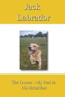 Cover of The Owner - My Part in His Breakfast by Jack Labrador; Adrian Elmer