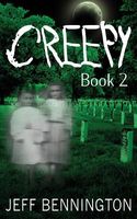 Cover of Creepy 2 by Jeff Bennington