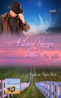 A Love Never Lost