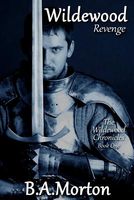 Cover of Wildewood Revenge by B.A. Morton