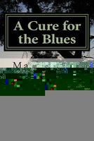 A Cure for the Blues