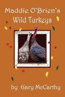 Maddie O'Brien's Wild Turkeys
