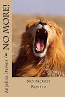Cover of No More! by Angelina Stevens