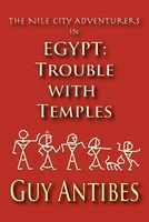 Egypt: Trouble with Temples