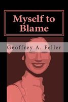 Myself to Blame