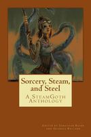 Sorcery, Steam, and Steel