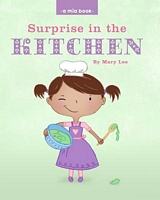 Cover of Surprise in the Kitchen by Mary Lee