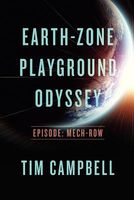 Cover of Earth-Zone Playground Odyssey by Tim Campbell