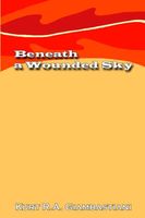 Beneath a Wounded Sky