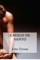 Cover of cavalo de santo by John Tyrson