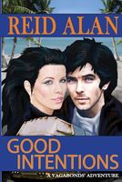 Cover of Good Intentions by Reid Alan