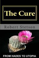 Cover of The Cure by Robert Stetson