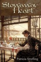 Cover of Stowaway Heart by Patricia Strefling
