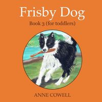 Frisby Dog - Book 3