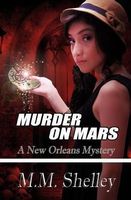 Cover of Murder on Mars by M.M. Shelley