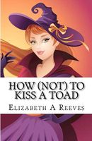 How (Not) to Kiss a Toad