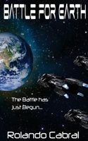 Cover of Battle for Earth by Rolando Cabral