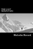Cover of The Last Mountain by Malcolm Havard