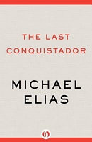 The Last Conquistador