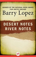 Desert Notes and River Notes