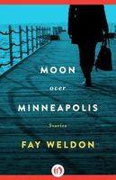 Moon over Minneapolis: or Why She Couldn't Stay