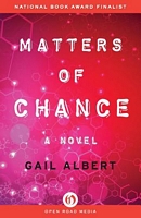 Cover of Matters of Chance by Gail Albert