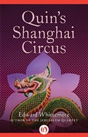 Quin's Shanghai Circus