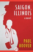 Cover of Saigon, Illinois by Paul Hoover