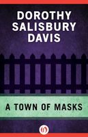 A Town of Masks