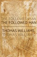 The Followed Man