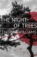 The Night of Trees