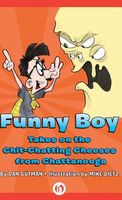 Funny Boy Takes on the Chitchatting Cheeses from Chattanooga