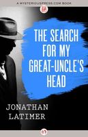 The Search for My Great-Uncle's Head