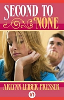 Cover of Second to None by Arlynn Leiber Presser