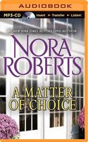 nora roberts the choice release date nora roberts the choice release date