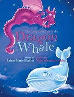 The Long Lost Tale of the Dragon and the Whale