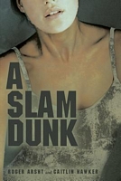 A Slam Dunk
