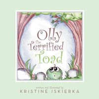 Olly the Terrified Toad