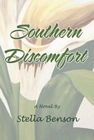 Cover of Southern Discomfort by Stella Benson