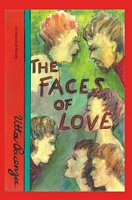 The Faces of Love: