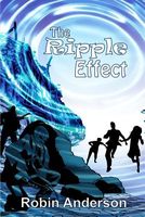 Cover of The Ripple Effect by Robin Anderson