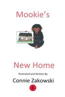Cover of Mookie's New Home by Connie Zakowski