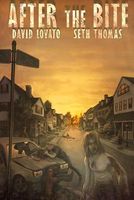 Cover of After the Bite by David Lovato