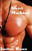Cover of Strict Machine by Justus Roux