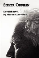 Cover of Silver Orphan by Martine Lacombe