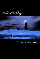 Cover of The Birthing by Robert Stetson